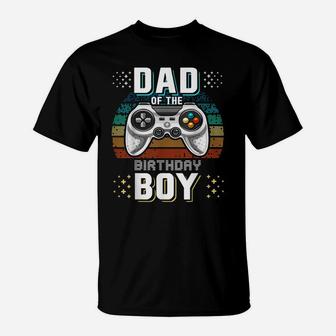 Mens Dad Of The Birthday Boy Matching Video Gamer Birthday Party T-Shirt | Crazezy