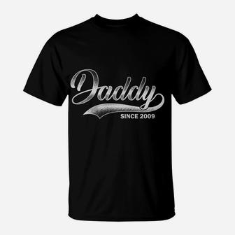 Mens Daddy Since 2009 Father's Day Birthday Gift For Dad T-Shirt | Crazezy CA
