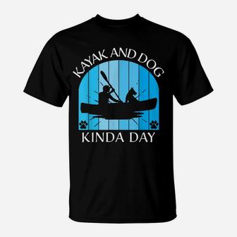Mens Men Dad Kayak Kayaking Dog Boating Summer Clothing Graphics T-Shirt | Crazezy