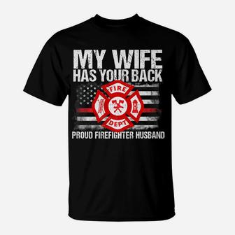 Mens My Wife Has Your Back Firefighter Family Gift For Husband T-Shirt | Crazezy AU