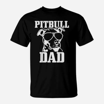 Mens Pitbull Dad Funny Dog Pitbull Sunglasses Fathers Day Pitbull T-Shirt | Crazezy