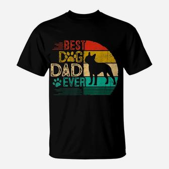 Mens Vintage Best Boston Terrier Ever Shirt Father's Day For Dad T-Shirt | Crazezy DE