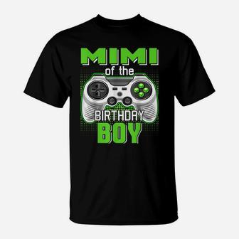 Mimi Of The Birthday Boy Video Game B-Day Top Gamer Party T-Shirt | Crazezy DE
