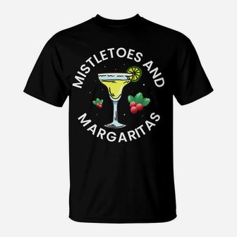 Mistletoes And Margaritas Xmas Gift Women Christmas Drinking T-Shirt | Crazezy