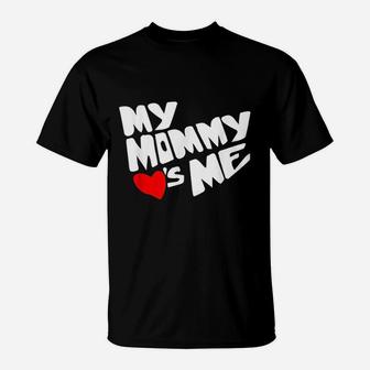 Mommy Valentines Day Loves Me T-Shirt | Crazezy UK