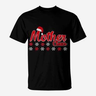 Mother Claus Matching Family Christmas Pajamas Gifts T-Shirt | Crazezy CA