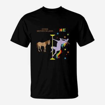 Mother In Law Unicorn T-Shirt | Crazezy AU