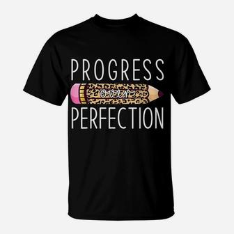 Motivational Progress Over Perfection Back To School Teacher T-Shirt | Crazezy
