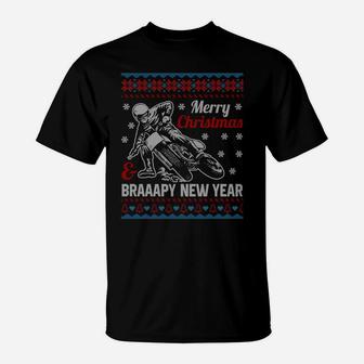 Motocross Dirt Bike Braaapy New Year Ugly Christmas Sweater Sweatshirt T-Shirt | Crazezy