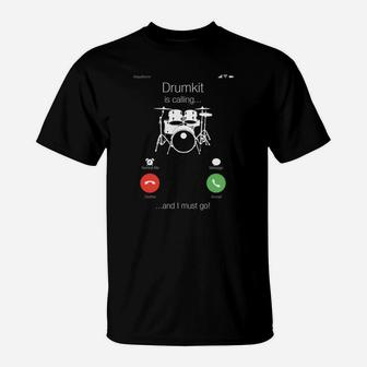 Musiker Humor T-Shirt Drumkit ruft... und ich muss gehen mit Telefon-Witz - Schwarz - Seseable