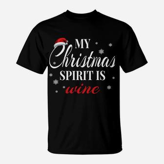 My Christmas Spirit Is Wine Lover Funny Santa Hat Men Women Sweatshirt T-Shirt | Crazezy