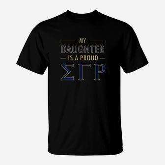 My Daughter Is A Proud T-Shirt | Crazezy DE