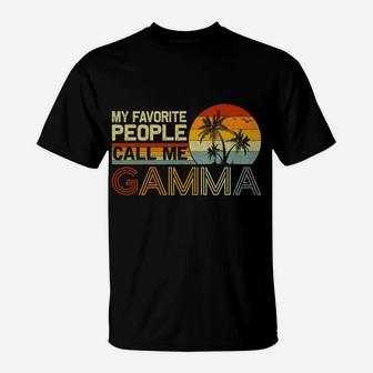My Favorite People Call Me Gamma Vintage Retro Funny Gamma T-Shirt | Crazezy