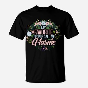 My Favorite People Call Me Marme, Xmas Momgrandma Sweatshirt T-Shirt | Crazezy DE