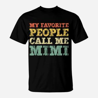 My Favorite People Call Me Mimi Vintage Gift Christmas T-Shirt | Crazezy UK