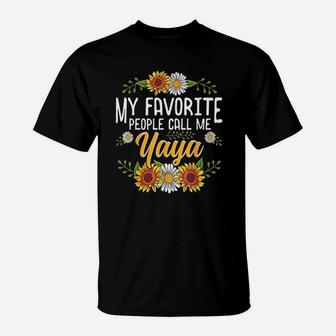 My Favorite People Call Me Yaya Mothers Day T-Shirt | Crazezy DE