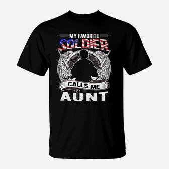 My Favorite Soldier Calls Me Aunt - Proud Army Auntie Gifts T-Shirt | Crazezy
