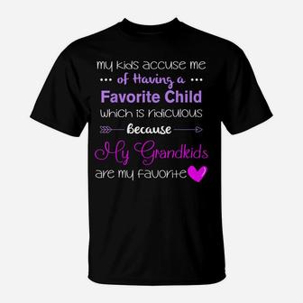 My Grandkids Are My Favorite Funny Grandma T-Shirt | Crazezy DE