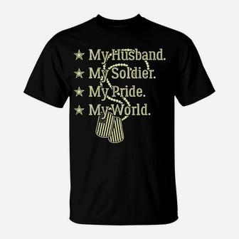My Husband Is A Soldier Hero Proud Military Wife Army Spouse T-Shirt | Crazezy