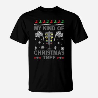 My Kind Of Christmas Tree Gifts Racing Car Driver Ugly Xmas Sweatshirt T-Shirt | Crazezy