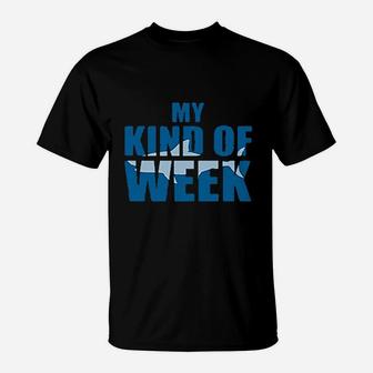 My Kind Of Week Shark T-Shirt | Crazezy DE