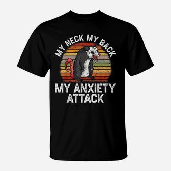 My Neck My Back My Anxiety Attack Opossum Sunset Vintage T-Shirt | Crazezy CA