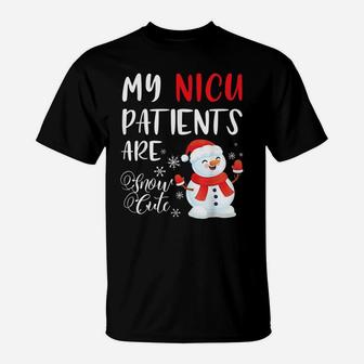 My Nicu Patients Are Snow Cute Nurse Christmas Gifts T-Shirt | Crazezy UK