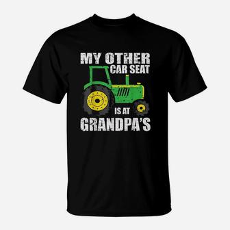My Other Car Seat Is At Grandpa T-Shirt | Crazezy