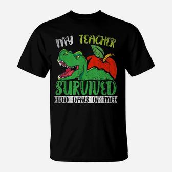 My Teacher Survived 100 Days Of Me 100 Days Of School T-Shirt | Crazezy