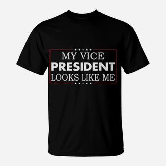 My Vp Looks Like Me Shirt Madam Vice President T-Shirt - Monsterry DE
