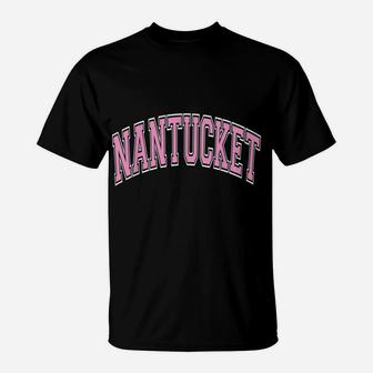 Nantucket Massachusetts Varsity Style Pink Text T-Shirt | Crazezy