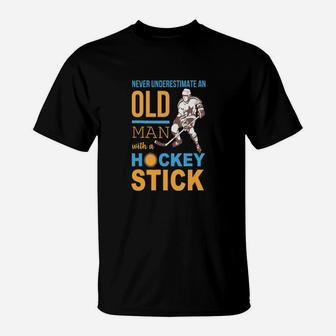 Never Underestimate An Old Man With A Hockey Stick T-Shirt - Monsterry DE