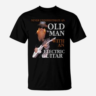 Never Underestimate An Old Man With An Electric Guitar T-Shirt - Monsterry DE
