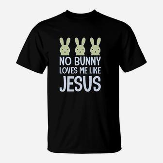 No Bunny Loves Me Like Jesus T-Shirt | Crazezy AU