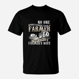 No One Works Harder Than A Farmer T-Shirt | Crazezy