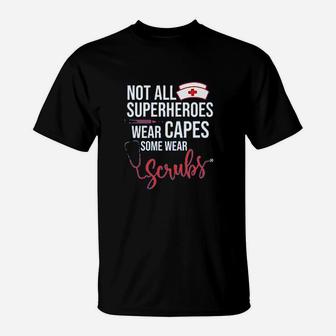 Not All Superheroes Wear Capes Some Wear T-Shirt | Crazezy CA