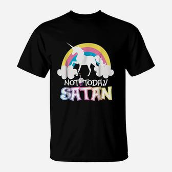 Not Today Rainbow Unicorns Birthday Girl T-Shirt | Crazezy