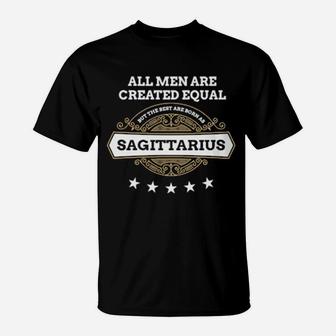 November December All Equal But Best Born As Sagittarius T-Shirt - Monsterry UK
