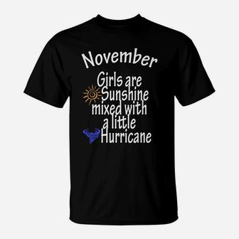 November-Girls Are Sunshine Mixed With A Little-Hurricane T-Shirt | Crazezy