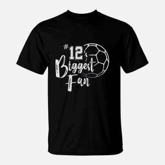Number 12 Biggest Fan Hirt Soccer Player Mom Dad Family T-Shirt | Crazezy CA