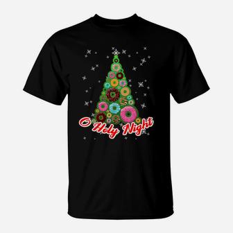 O Holy Night Funny Donut Xmas Tree Christmas Pun Sweatshirt T-Shirt | Crazezy