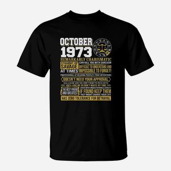 October Birthday Born October Libra 1973 T-Shirt | Crazezy