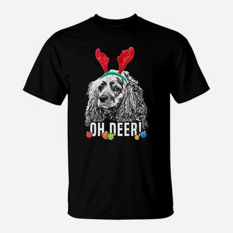Oh Deer Funny Cocker Spaniel Xmas T-Shirt | Crazezy