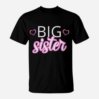 Older Sibling Big Sister Shirt Gift Pregnancy Announcement T-Shirt | Crazezy