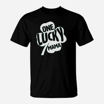 One Lucky Mama T-Shirt | Crazezy