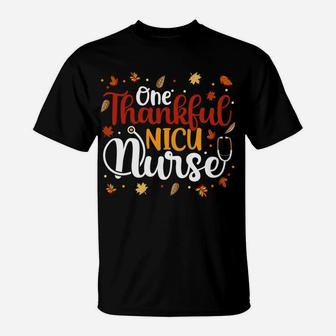 One Thankful Nicu Nurse Thanksgiving Day Nurse Cute Gifts Sweatshirt T-Shirt | Crazezy UK