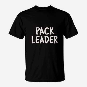 Pack Leader T-Shirt - Thegiftio UK