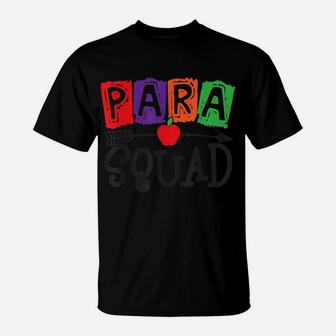 Para Squad School Paraprofessional Team T-Shirt | Crazezy DE