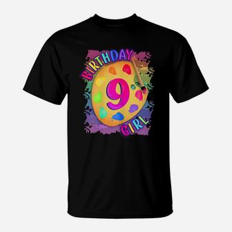 Perfect For A 9 Year Old Birthday Girl To Wear At Her Birthd T-Shirt | Crazezy