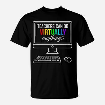 Personal Computer Teachers Can Do Virtually Anything Lgbt T-Shirt - Monsterry AU